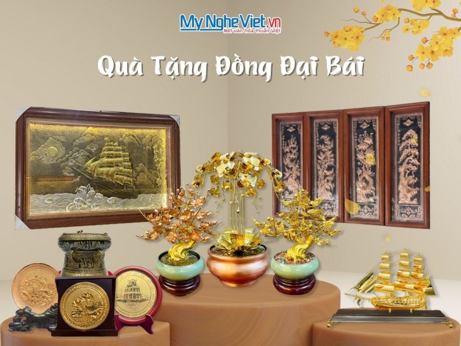 Quà Tặng Đồng Đại Bái